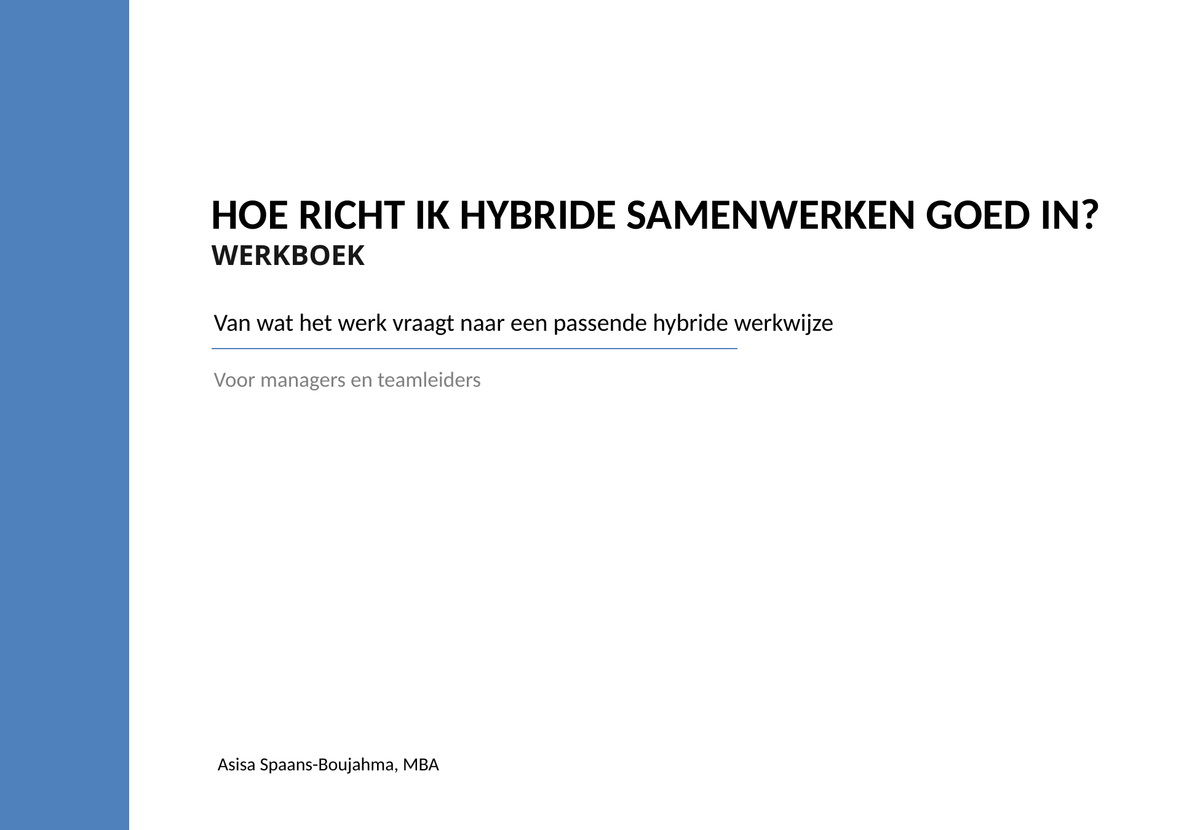 Hoe richt ik hybride samenwerken goed in?